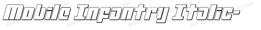 Mobile Infantry Italic字体转换